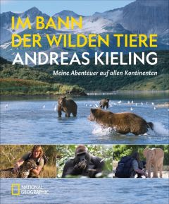 Im Bann der wilden Tiere Kieling, Andreas 9783866906389
