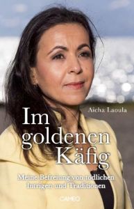 Im goldenen Käfig Laoula, Aicha 9783906287034