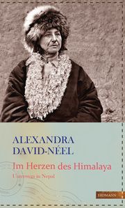 Im Herzen des Himalaya David-Néel, Alexandra 9783737400206