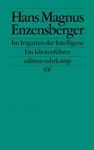 Im Irrgarten der Intelligenz Enzensberger, Hans Magnus 9783518125328