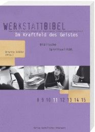 Im Kraftfeld des Geistes Brigitte Schäfer 9783460085114