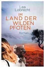 Im Land der wilden Pfoten Lobrecht, Lea 9783749902347