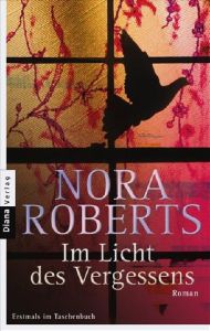 Im Licht des Vergessens Roberts, Nora 9783453352766