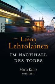 Im Nachhall des Todes Lehtolainen, Leena 9783499006234