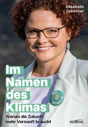 Im Namen des Klimas Zehetner, Elisabeth 9783711003393