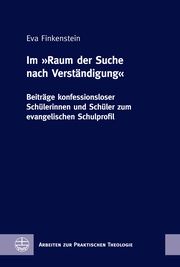 Im 'Raum der Suche nach Verständigung' Finkenstein, Eva 9783374072231