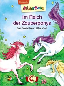 Im Reich der Zauberponys Heger, Ann-Katrin 9783785577721