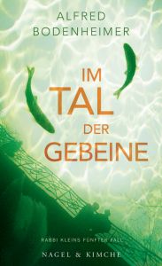 Im Tal der Gebeine Bodenheimer, Alfred 9783312010851