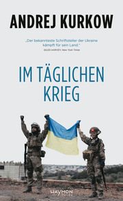 Im täglichen Krieg Kurkow, Andrej 9783709982303