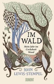 Im Wald Lewis-Stempel, John 9783832181246