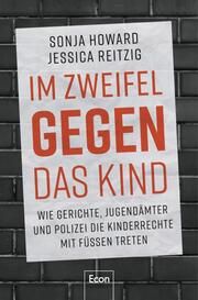 Im Zweifel gegen das Kind Howard, Sonja/Reitzig, Jessica 9783430211000