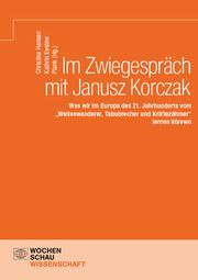 Im Zwiegespräch mit Janusz Korczak Christina Hansen/Kathrin Eveline Plank 9783734416712