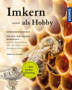 Imkern als Hobby Spiewok, Sebastian 9783440149478