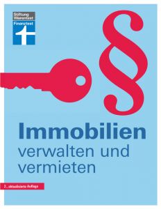 Immobilien verwalten und vermieten Siepe, Werner 9783868512823