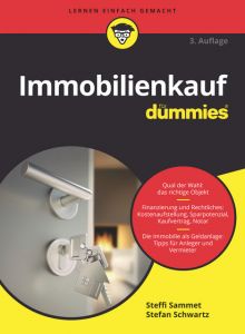 Immobilienkauf für Dummies Sammet, Steffi/Schwartz, Stefan 9783527715718