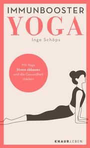 Immunbooster Yoga Schöps, Inge 9783426879115