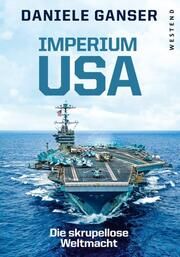 Imperium USA Ganser, Daniele (Dr.) 9783864894138