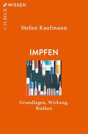 Impfen Kaufmann, Stefan H E 9783406771446
