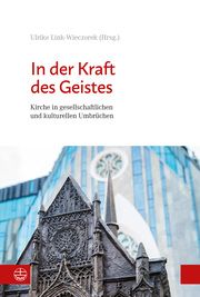 In der Kraft des Geistes Ulrike Link-Wieczorek 9783374067046