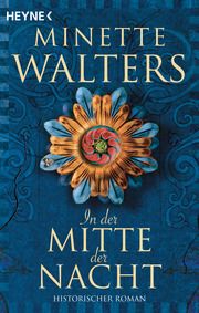 In der Mitte der Nacht Walters, Minette 9783453423510