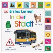 In der Stadt DK Verlag-Kids 9783831049530