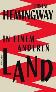 In einem anderen Land Hemingway, Ernest 9783498030193