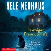In ewiger Freundschaft Neuhaus, Nele 9783869093031