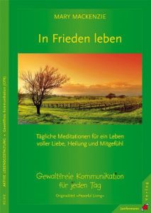 In Frieden leben Mackenzie, Mary 9783873876422