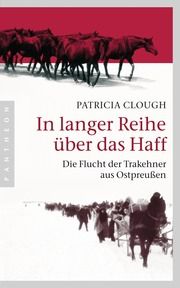 In langer Reihe über das Haff Clough, Patricia 9783570552568