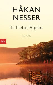 In Liebe, Agnes Nesser, Håkan 9783442749485