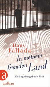 In meinem fremden Land Fallada, Hans 9783351036782