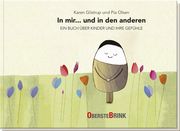 In mir... und in den anderen Glistrup, Karen/Olsen, Pia 9783963046087