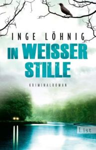 In weißer Stille Löhnig, Inge 9783548613581