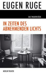 In Zeiten des abnehmenden Lichts Ruge, Eugen 9783875363043