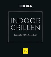 INDOOR GRILLEN Auer, Armin Alexander/Faber, Thomas/Frank, Ivana u a 9783833877490