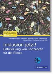 Inklusion jetzt! Daniel Kieslinger/Katharina Metzner/Judith Owsianowski u a 9783784136677