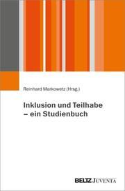 Inklusion und Teilhabe - ein Studienbuch Reinhard Markowetz 9783779971641