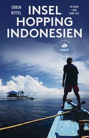 Inselhopping Indonesien Kittel, Sören 9783770166367