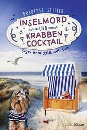 Inselmord & Krabbencocktail Stiller, Dorothea 9783404189052