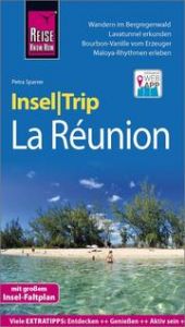 InselTrip La Réunion Sparrer, Petra 9783831733064