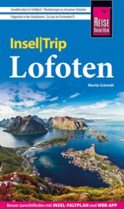 InselTrip Lofoten Schmidt, Martin 9783831735419