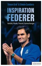 Inspiration Federer Graf, Simon/Cambers, Simon 9783037631430
