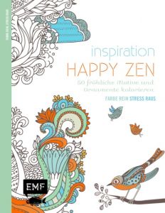 Inspiration Happy Zen Edition Michhael Fischer 9783863553104