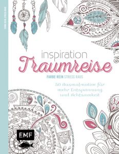 Inspiration Traumreise Edition Michael Fischer 9783863554385