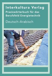 Interkultura Praxiswörterbuch Energietechnologie Interkultura Verlag 9783962133405