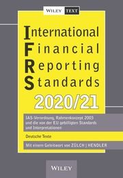 International Financial Reporting Standards (IFRS) 2020/2021 Zülch, Henning/Hendler, Matthias 9783527510405