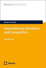 International Relations and Geopolitics Fischer, Klemens H 9783756015535