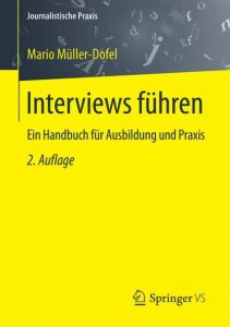 Interviews führen Müller-Dofel, Mario 9783658134518