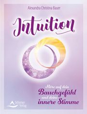 Intuition Bauer, Alexandra Christina 9783843414678