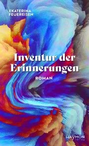 Inventur der Erinnerungen Feuereisen, Ekaterina 9783709982211